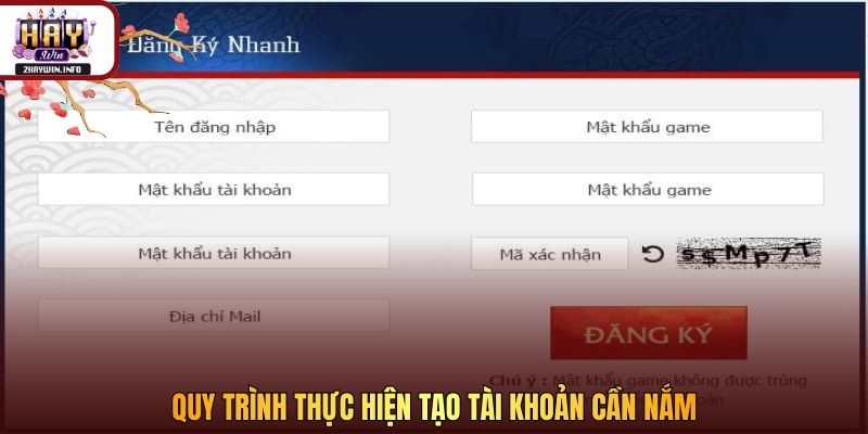 Quy trình thực hiện tạo tài khoản cần nắm 