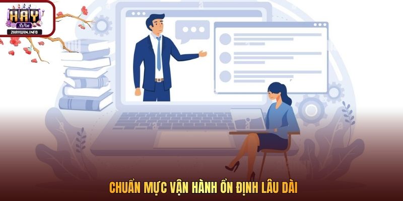 Chuẩn mực vận hành ổn định lâu dài